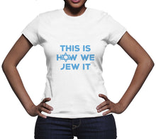 This Is How We Jew It Shirt Funny Hanukkah Shirts