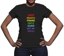 Super Callous Fragile Racist Sexist Not My Potus Shirt Anti Trump Tee