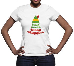 Cotton Headed Ninny Muggins Tshirt Elf Movie Shirt