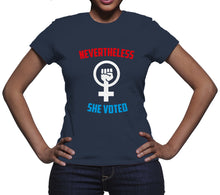 Nevertheless She Voted Feminist Shirt Democrat Vote Shirt Womens Vote T-Shirts