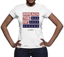 Impeach the MF T Shirt Rashida Tlaib T-Shirt Impeach Trump Tee Shirt