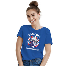 Too Cool for British Rule George Washington Funny T-Shirt Too Cool for British Rule Shirt