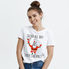 Sleigh All Day Shirt Funny Christmas T Shirts Wine Tshirt