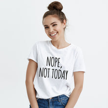 Nope Not Today Shirt I Cant Adult Today Shirt