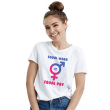 Equal Pay for Equal Work T-Shirt Feminist Tees Womens Equality Shirt Equal Pay Shirt
