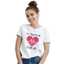 Saving Lives Tshirt Its a Beautiful Day To Save Lives Shirt Proud Nurse T Shirt