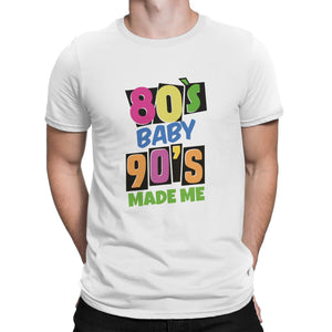 80s Baby 90s Made Me Shirt Eighties Shirts Nineties Shirt