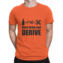 Dont Drink and Derive Shirt Funny Math Shirt