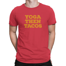 Yoga Then Tacos Shirt I Do It For The Tacos Shirt Yoga Tacos