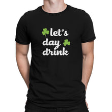 Lets Day Drink T Shirts Funny Day Drinking Shirts St Paddys Shirt