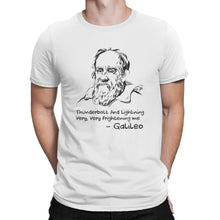 Funny Galileo T Shirt Thunderbolt and Lightning Very Very Frightening Me