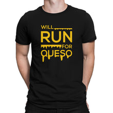 Will Run for Queso T Shirt Queso Shirt Cheese Lover Tshirt