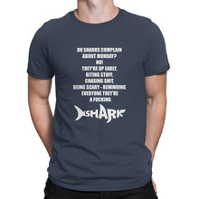 Do Sharks Complain About Mondays Shirt Funny Shark Shirt