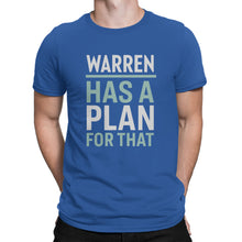 Warren Has A Plan For That Shirt  Warren 2020 Shirt Elizabeth Warren T Shirt
