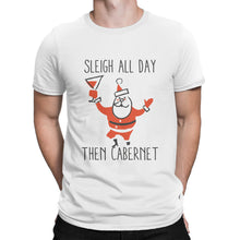 Sleigh All Day Shirt Funny Christmas T Shirts Wine Tshirt
