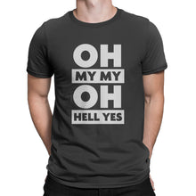 Oh My My Oh Hell Yes Shirt Tom Petty Shirt