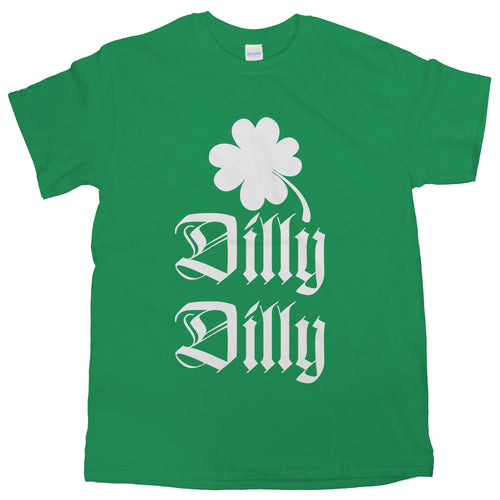 Dilly Dilly St Patricks Day Shirt St. Patrick’s Day Beer Drinking Tshirt Dilly Dilly St Paddys Irish T-Shirt