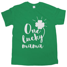 St Patricks Day Lucky Mama T-Shirt One Lucky Mama Shirt St Paddys Tee for Mom Mother Gift