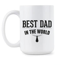 Best Dad Ever Coffee Mug Worlds Greatest Dad Mug Best Dad Ever Mug