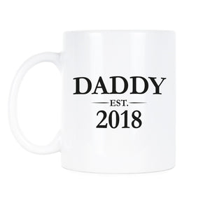 Daddy est 2018 Mug Dad Established 2018 Mug New Father Mug