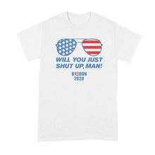 Will You Shut Up Man T Shirt Joe Biden Tshirt Byedon 2020 Shirt