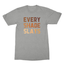Every Shade Slays Shirt Melanin Goddess Shirt Flexin in My Complexion