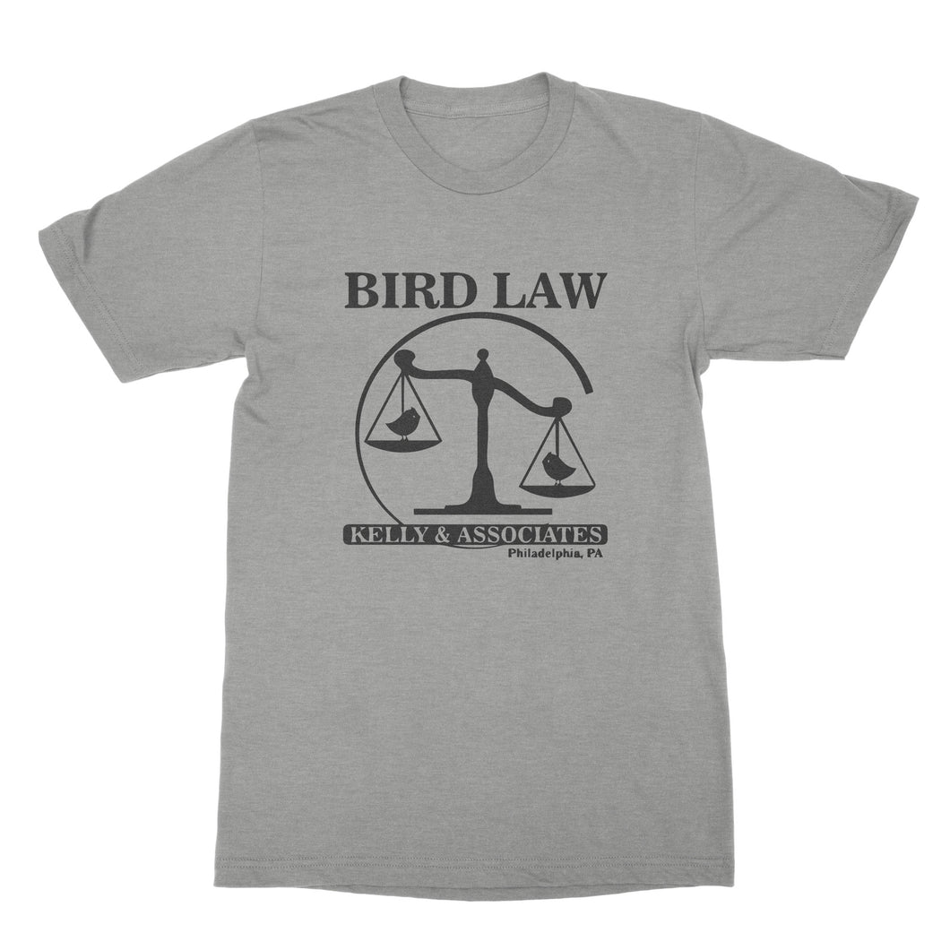 Bird Law T-Shirt Kelly and Associates Shirt Philadelphia School of Bird Law Shirt