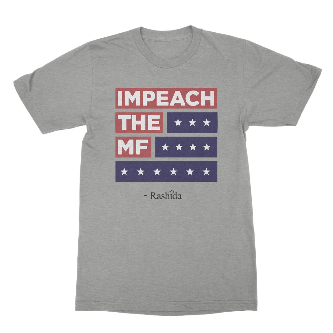 Impeach the MF T Shirt Rashida Tlaib T-Shirt Impeach Trump Tee Shirt