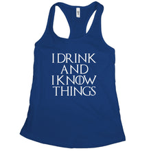 I Drink and I Know Things Womens Tank Top Tyrion Tank