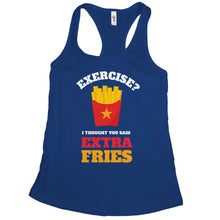 French Fry Tank Top Exercise I Thought You Said Extra Fries Tank Top