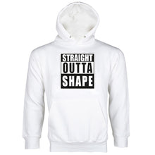 Straight Outta Shape Hoodie Funny Gym Hoodies With Sayings