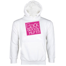 Back and Body Hurts Sweatshirt Hoodie Funny Workout Hoodie