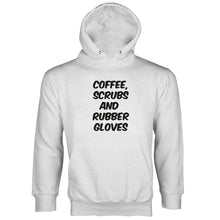Cute Nurses Hoodies Coffee Scrubs and Rubber Gloves Hoodie