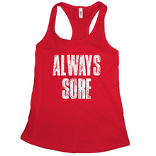 Always Sore Tank top Funny Weightlifting Tank Tops for Women Sore AF