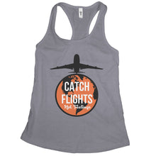 Catch Flights Not Feelings Tank World Traveler Tank Top Women