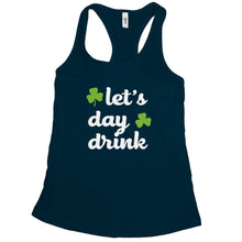 Lets Day Drink Tank Top St Paddys Tank Top Funny St Patricks Day Tank Top Women