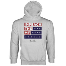 Impeach the MF Hoodie Rashida Tlaib Sweatshirt Hoodie Impeach Trump Hoodie
