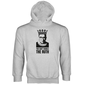 You Cant Handle the Ruth RBG Hoodie Ruth Bader Ginsburg Hoodie