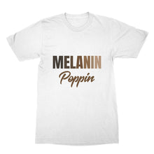 Melanin Poppin Tshirt Black Girl Magic Shirt
