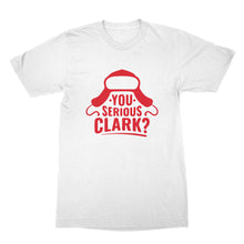 You Serious Clark Shirt Uncle Eddie Shirt