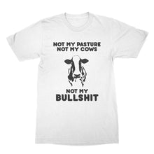 Not My Pasture Not My Cows Shirt Funny Farmer Shirts