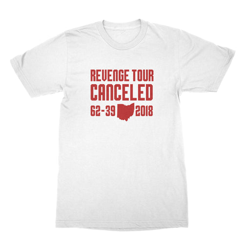Michigan Revenge Tour Cancelled Shirt Funny Ohio State Shirts