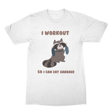 Funny Raccoon Shirt I Workout So I Can Eat Garbage Raccoons Shirt
