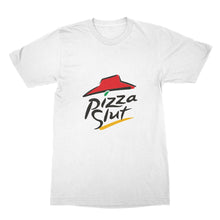 Pizza Slut Shirt