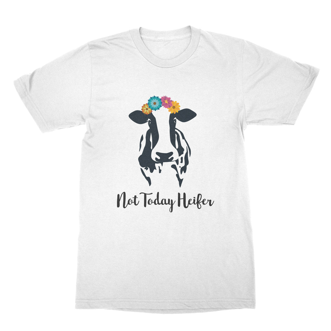 Not Today Heifer Tshirt Funny Cow Shirts