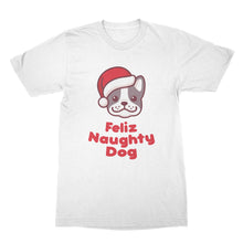 Feliz Naughty Dog Shirt Feliz Navidog Shirt