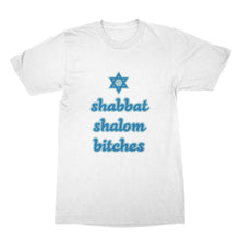 Shabbat Shalom Bitches Shirt Funny Jewish Tee Shabbat Shalom