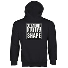 Straight Outta Shape Hoodie Funny Gym Hoodies With Sayings