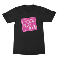 Back and Body Hurts T Shirt Funny Workout Shirts Gym Shirts Funny