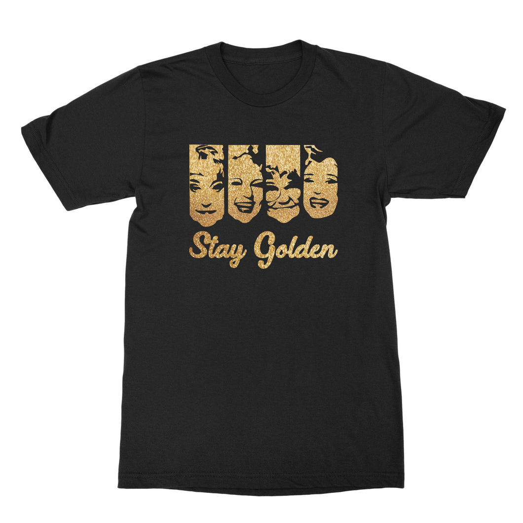 Stay Golden Shirt Golden Girl Girls Tshirt Stay Golden T Shirt